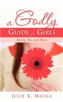 A Godly Guide for Girls
