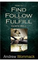How to Find, Follow, Fulfill