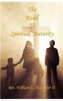 The Road to Spiritual Maturity