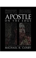 Apostle on the Edge