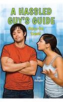 Hassled Guy's Guide