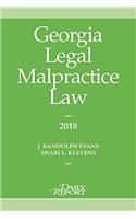 Georgia Legal Malpractice Law 2018
