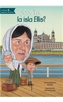 ¿Qué Fue La Isla Ellis?: (Quien Fue? / Who Was?)