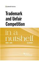 Trademark and Unfair Competition in a Nutshell