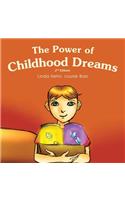 The Power of Childhood Dreams
