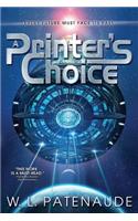 A Printer's Choice