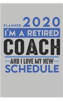 Weekly Planner 2020 - 2021 for retired COACH