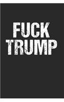 Fuck Trump Anti Republican Conservative: 120 Pages 6 'x 9' -Dot Graph Paper Journal Manuscript - Planner - Scratchbook - Diary