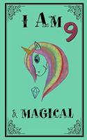 I am 9 & Magical