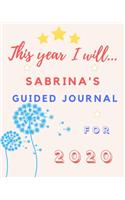 This Year I Will Sabrina's 2020 Guided Journal