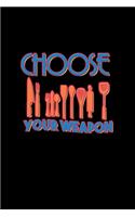 Choose your weapon: Food Journal - Track your Meals - Eat clean and fit - Breakfast Lunch Diner Snacks - Time Items Serving Cals Sugar Protein Fiber Carbs Fat - 110 pag