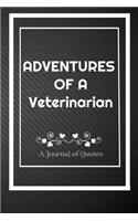 Adventures of A Veterinarian