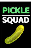 Pickle Squad: Funny Cucumber Notebook/Journal (6" X 9")