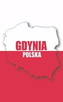 Gdingen Polska Tagebuch: Polen - liniertes Notizbuch für die schönsten polnischen Erlebnisse und Momente - Journal für Urlauber, Auswanderer oder deinem neuen zu Hause