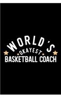 World's Okayest Basketball Coach