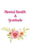 Mental Health & Gratitude