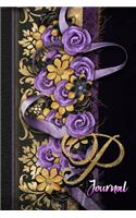 P Journal: Gold and Purple Floral Monogram Initial P Notebook for Women and Girls