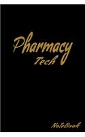 Pharmacy Tech Notebook: Pharmacy Technicians Notebook, Journal Or Diary To Write In - Perfect Thanksgiving Birthday Appreciation Thank You Novelty Gift Idea For Pharmacy Te