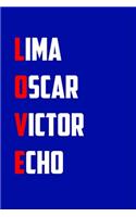 Lima OSCAR VICTOR ECHO: 6x9 Journal christmas gift for under 10 dollars military spouse journal