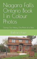 Niagara Falls Ontario Book 1 in Colour Photos