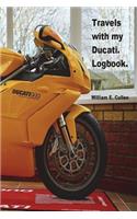 Travels with My Ducati. Logbook.