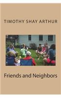 Friends and Neighbors