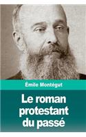 Le roman protestant du passé