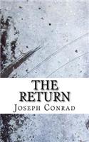 The Return