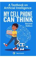 My Cell Phone Can Think
