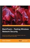 BackTrack – Testing Wireless Network Security
