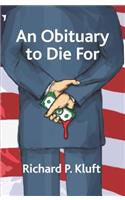 An Obituary to Die for