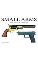 Small Arms