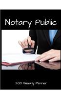 Notary Public 2019 Weekly Planner