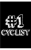 #1 Cyclist: 6x9 Notebook, Ruled, Cycling Sports Journal, Notebook, Training Log Book, Draw and Write, Diary, Organizer, Planner