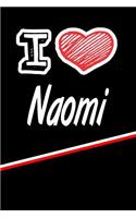 I Love Naomi: Blank Recipe Cookbook 120 Pages 6x9