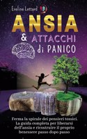 Ansia E Attacchi Di Panico