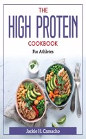 The High Protein Cookbook