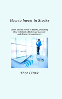 How to Invest in Stocks