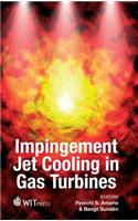 Impingement Jet Cooling in Gas Turbines