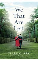 We That Are Left