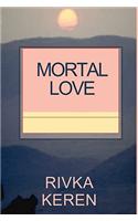 Mortal Love