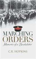 Marching Orders: Memoirs of a backslider