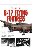 The B-17 Flying Fortress
