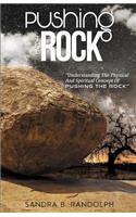 Pushing the Rock
