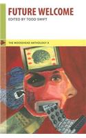 Moosehead Anthology 10: Future Welcome