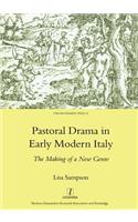 Pastoral Drama in Early Modern Italy