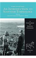 Scottish Life and Society Volume 1