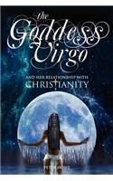 Goddess Virgo and Her Relationship with Christianity