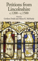 Petitions from Lincolnshire, c.1200-c.1500