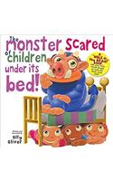 Monster Scared of Children Under its Bed- Holed Book